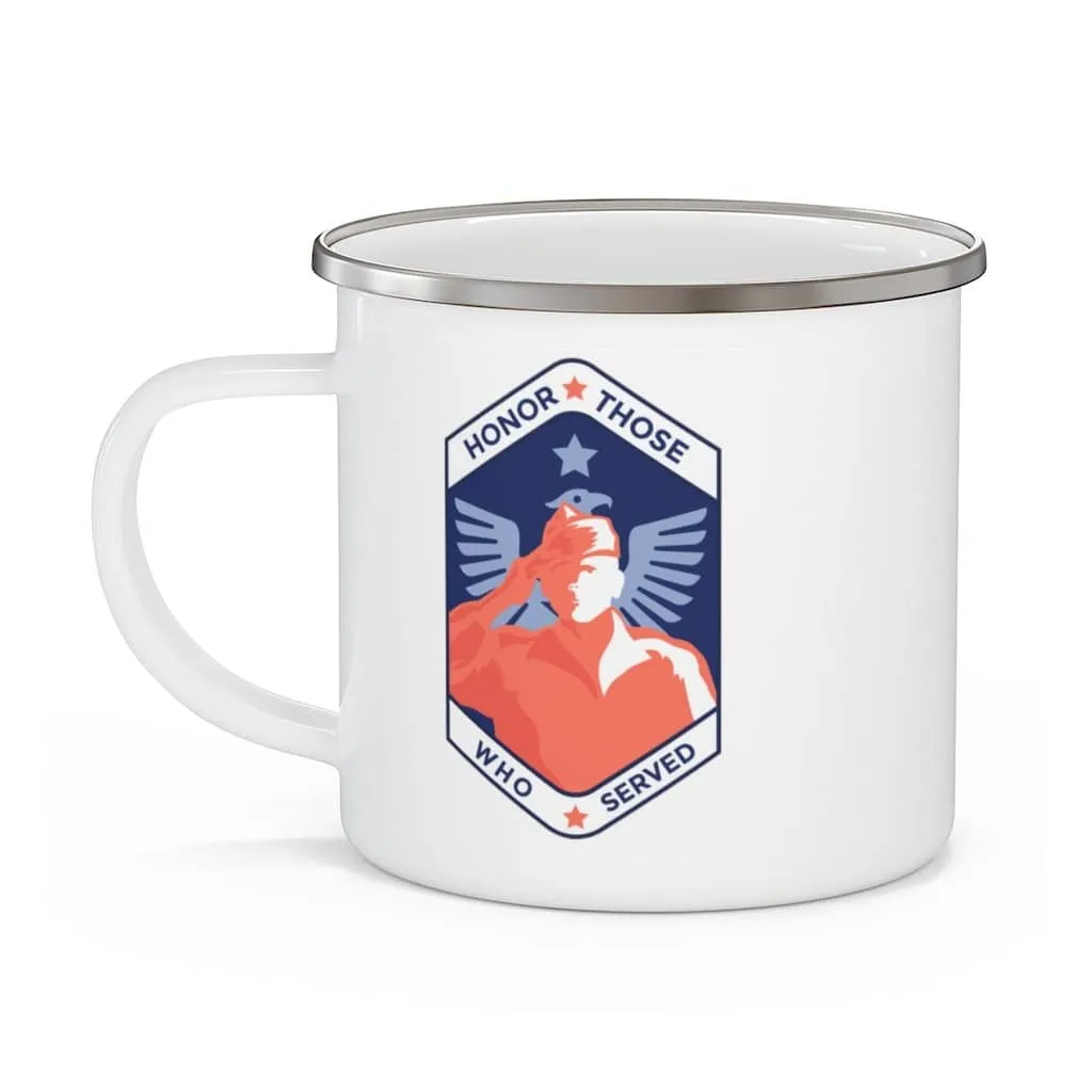 Honor Those Who Served Enamel Camping Mug